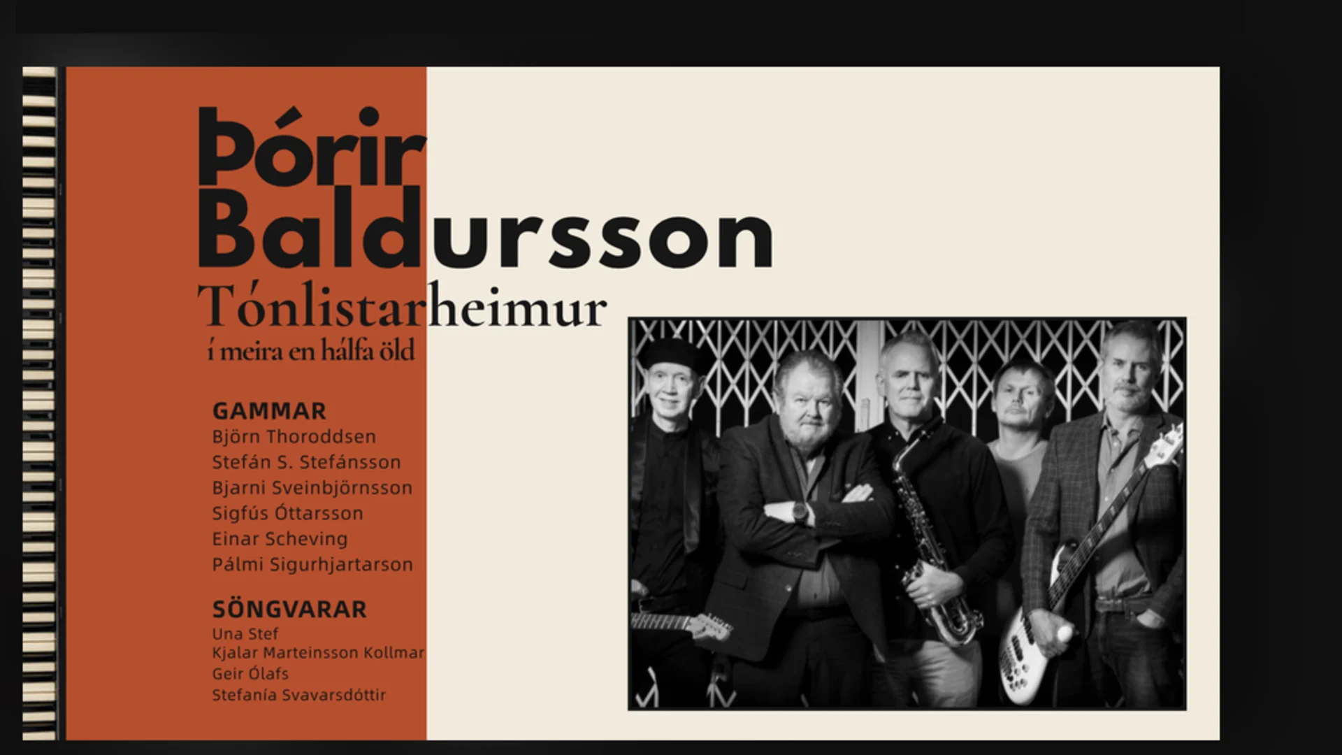 Plakat fyrir tónleika „Þórir Baldursson – Tónlistarheimur“, með appelsínugulum textareit vinstra megin og svarthvítri mynd af fimm tónlistarmönnum hægra megin.